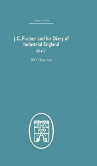 Picture of J.C. Fischer and his Diary of Industrial England
