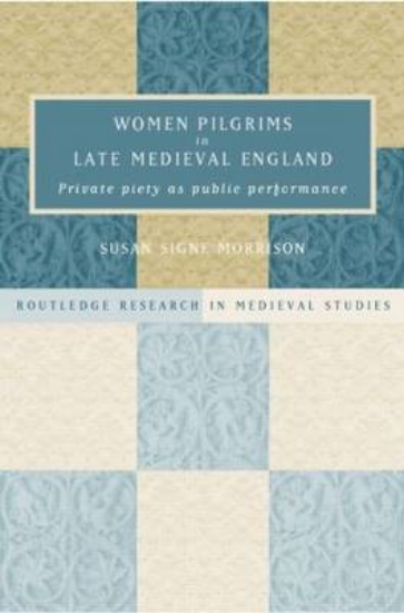 Picture of Women Pilgrims in Late Medieval England