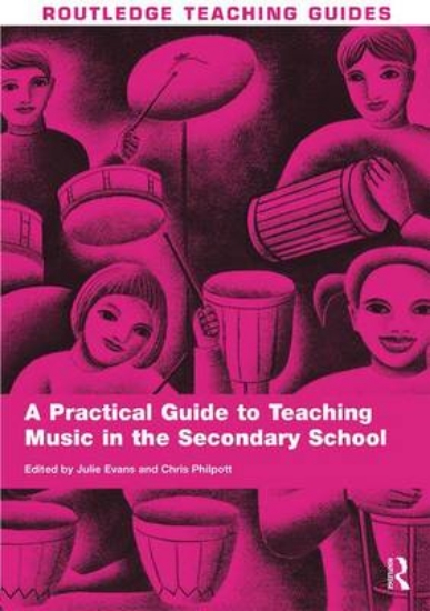 Picture of A Practical Guide to Teaching Music in the Seconda