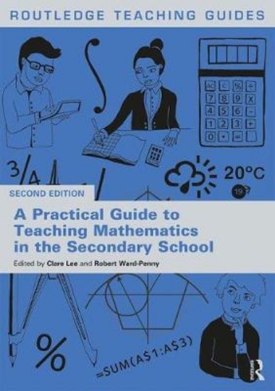 Picture of A Practical Guide to Teaching Mathematics in the S