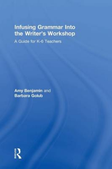 Picture of Infusing Grammar Into the Writer's Workshop