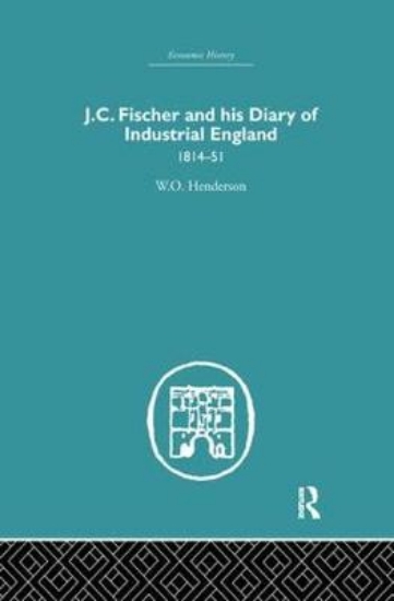 Picture of J.C. Fischer and his Diary of Industrial England