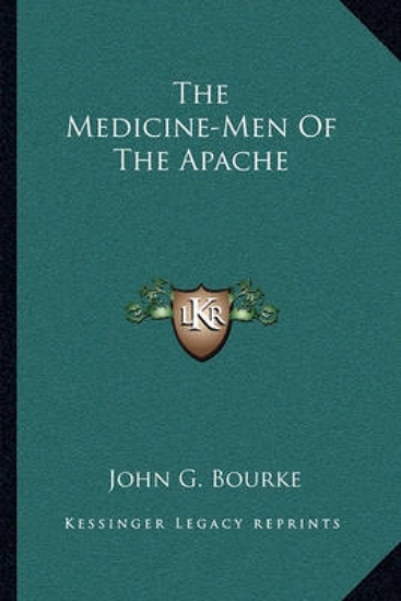 Picture of The Medicine-Men of the Apache
