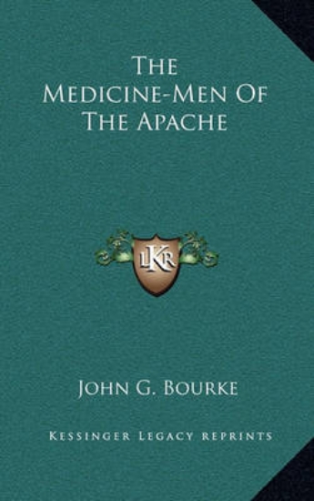 Picture of The Medicine-Men of the Apache