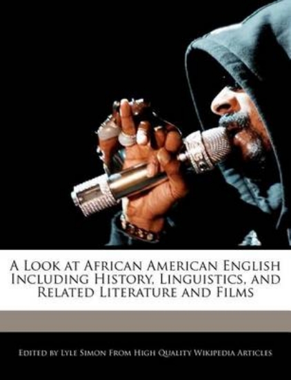 Picture of A Look at African American English Including Histo