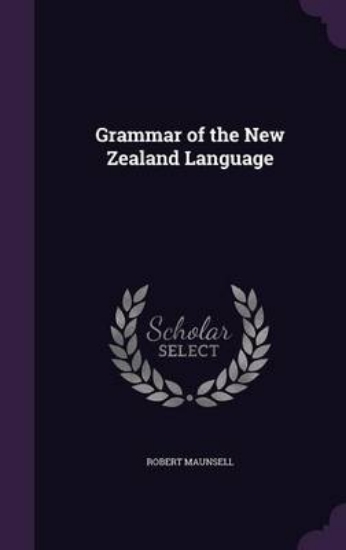 Picture of Grammar of the New Zealand Language