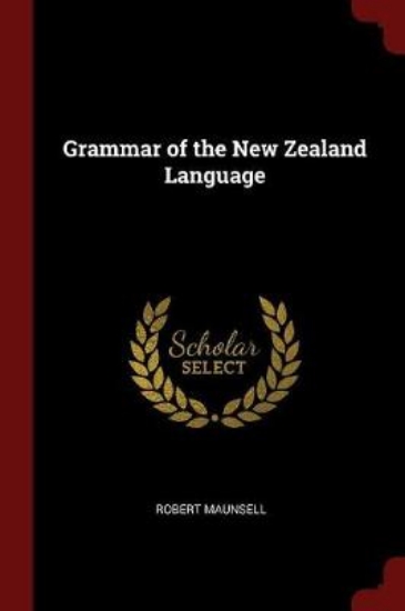 Picture of Grammar of the New Zealand Language