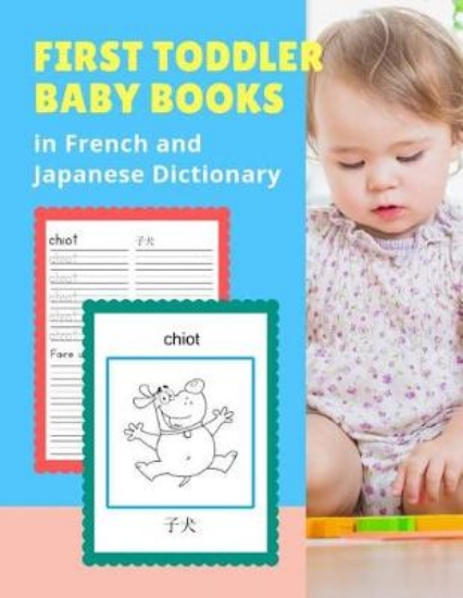 Picture of First Toddler Baby Books in French and Japanese Di