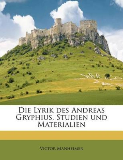 Picture of Die Lyrik Des Andreas Gryphius