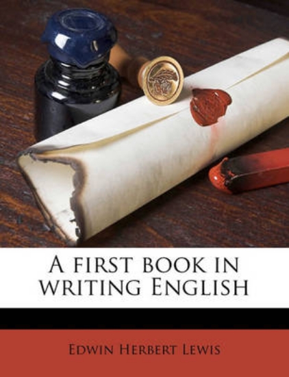 Picture of A First Book in Writing English