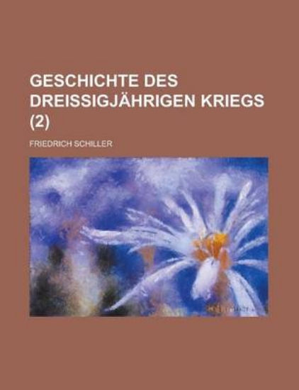 Picture of Geschichte Des Dreissigjahrigen Kriegs (2)