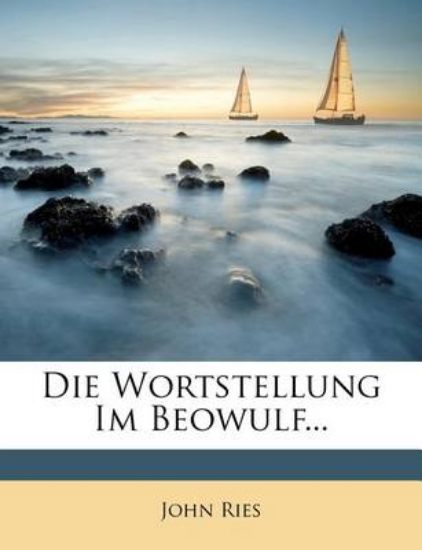 Picture of Die Wortstellung Im Beowulf