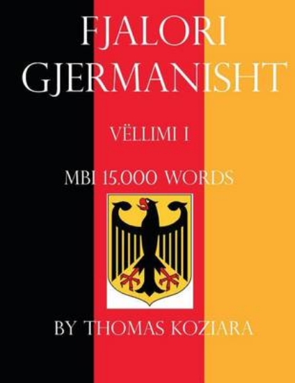 Picture of Fjalor Gjermanisht Vellimi I