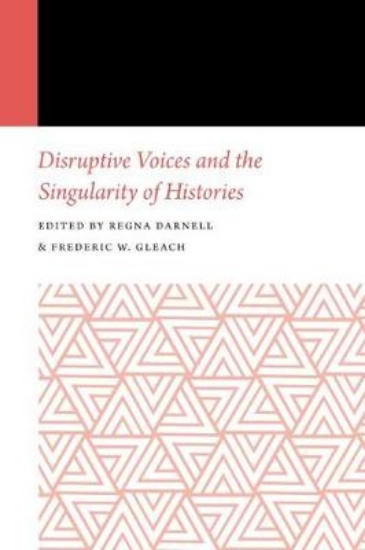 Picture of Disruptive Voices and the Singularity of Histories