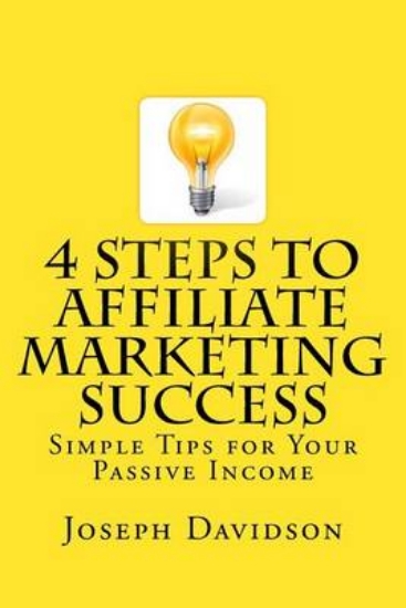 Picture of 4 Steps to Affiliate Marketing Success