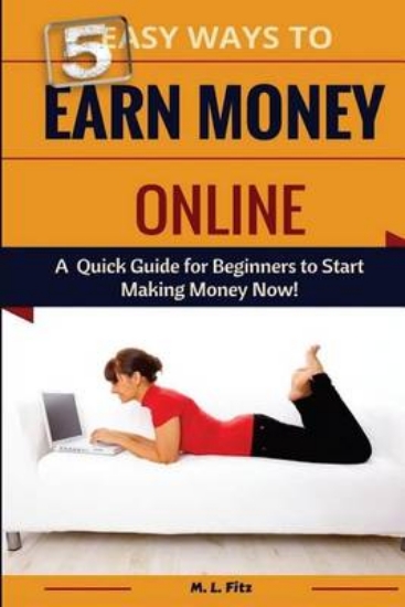 Picture of 5 Easy Ways to Earn Money Online