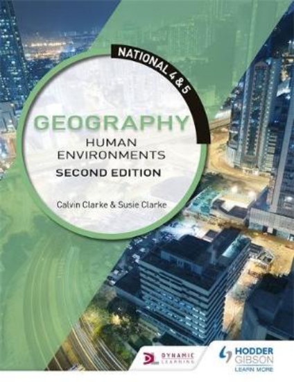 Picture of National 4 & 5 Geography: Human Environments