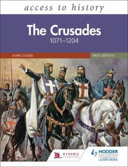Picture of Access to History: The Crusades 1071-1204