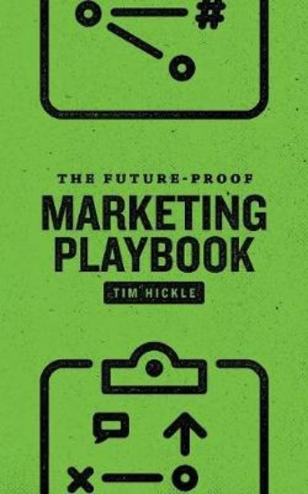 Picture of The Future-Proof Marketing Playbook