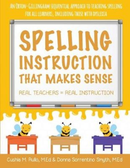 Picture of Spelling Instruction That Makes Sense