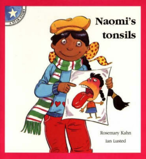 Picture of Naomi's tonsils: Level 7: Gr 2: Reader