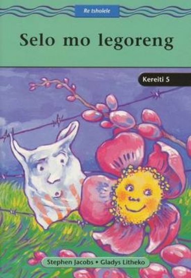 Picture of Selo Mo Legoreng: Selo mo legoreng: Gr 5: Reader G