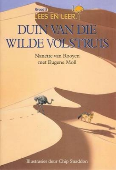 Picture of Duin van die wilde volstruis: Gr 5: Leesboek