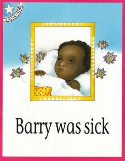 Picture of Star big book: Barry was sick