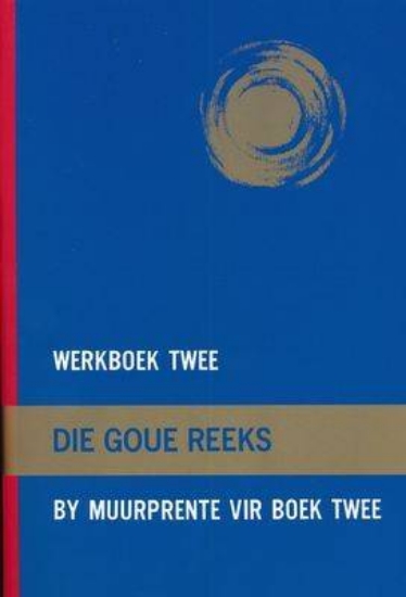 Picture of Goue reeks: Vlak 2: Gr 1 - 3: Werkboek 2