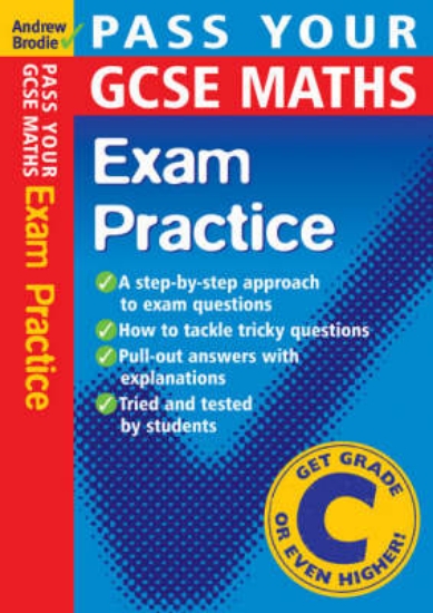 Picture of Pass Your GCSE Maths: Exam Practice