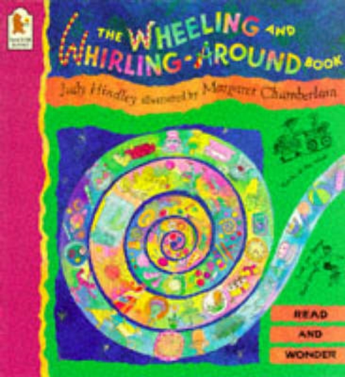 Picture of Wheeling &amp; Whirling Around Book