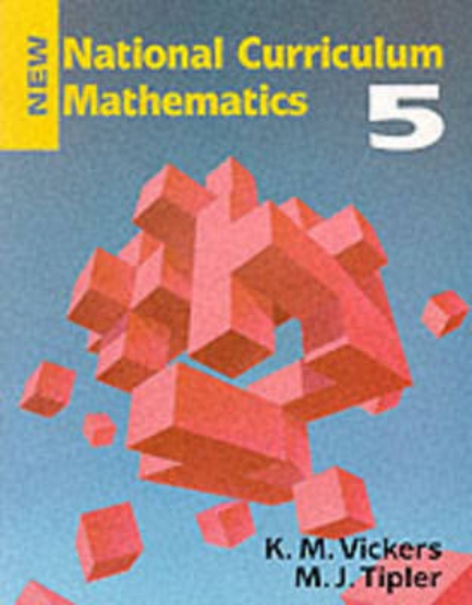 Picture of New National Curriculum Mathematics: Bk. 5