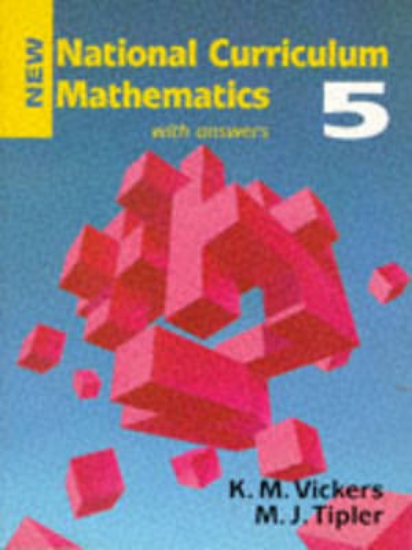 Picture of New National Curriculum Mathematics: Bk. 5