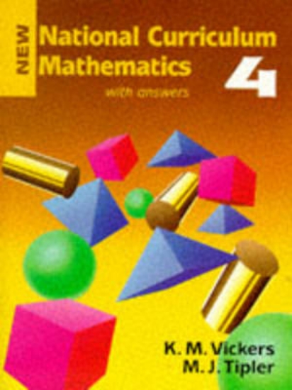 Picture of New National Curriculum Mathematics: Bk. 4