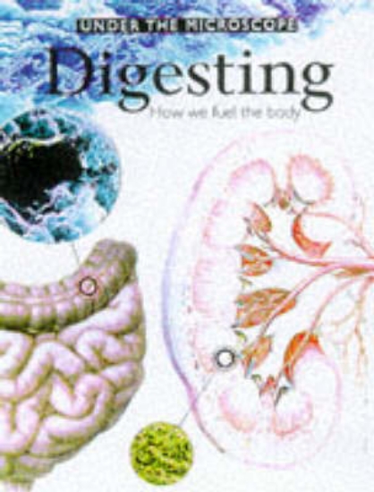 Picture of Under the Microscope:Digesting