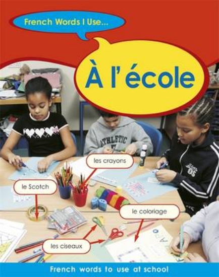 Picture of A L'Ecole