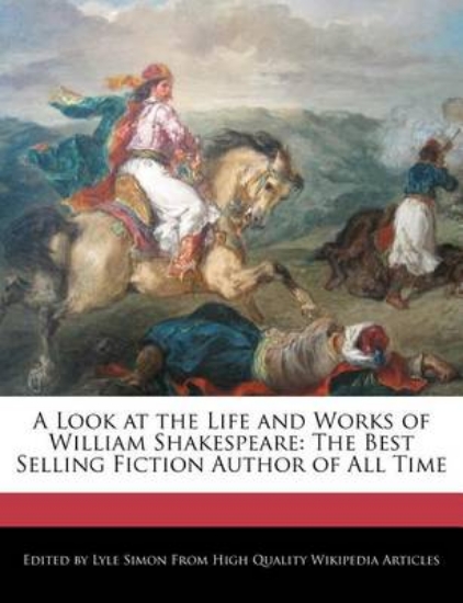 Picture of A Look at the Life and Works of William Shakespear