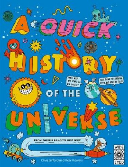 Picture of A Quick History of the Universe