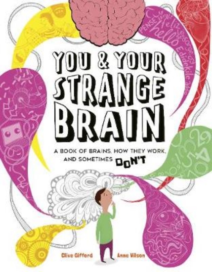 Picture of You & Your Strange Brain