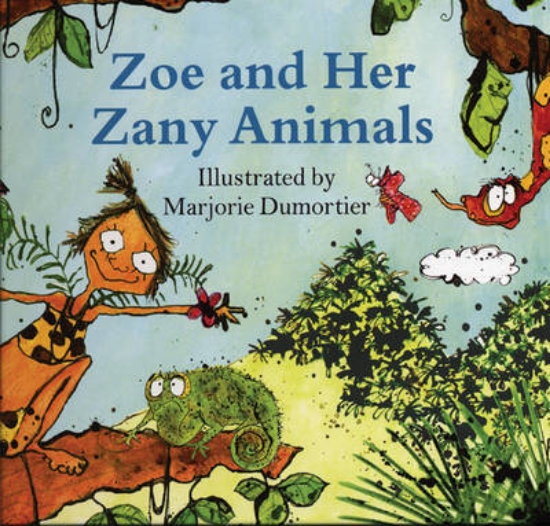 Picture of Zoe and Her Zany Animals